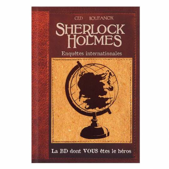 La BD dont vous êtes le Héros : Sherlock Holmes Tome 6 - Enquêtes internationales Makaka Editions - 1