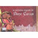 La (véritable) légende de Dame Carcas Éditions du Cabardès - 1 La (véritable) légende de Dame Carcas Éditions du Cabardès - 1