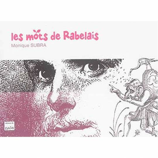 Les mots de Rabelais Éditions du Cabardès - 1