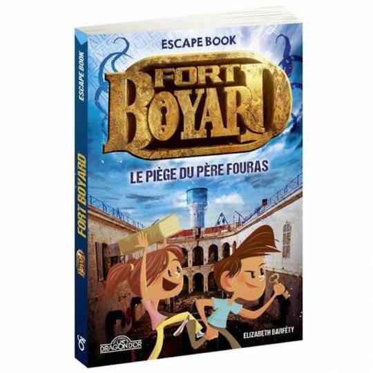 Escape Book Junior - Fort Boyard: Le piège du Père Fouras Les livres du Dragon d'or - 1