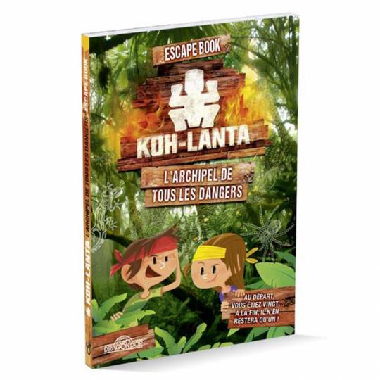 Escape Book Junior - Koh lanta : l'archipel de tous les dangers Les livres du Dragon d'or - 1
