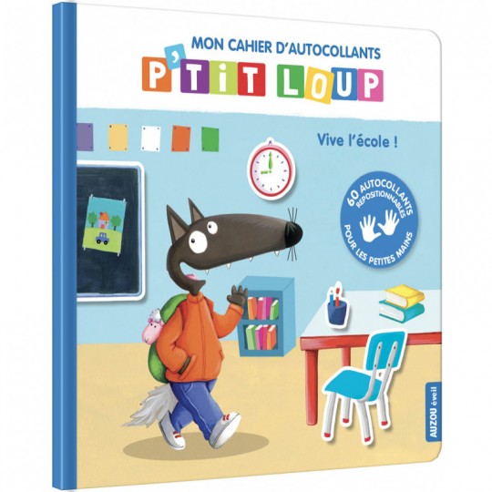 Mon cahier d'autocollants Petit Loup : Vive l'école - Auzou Auzou - 1