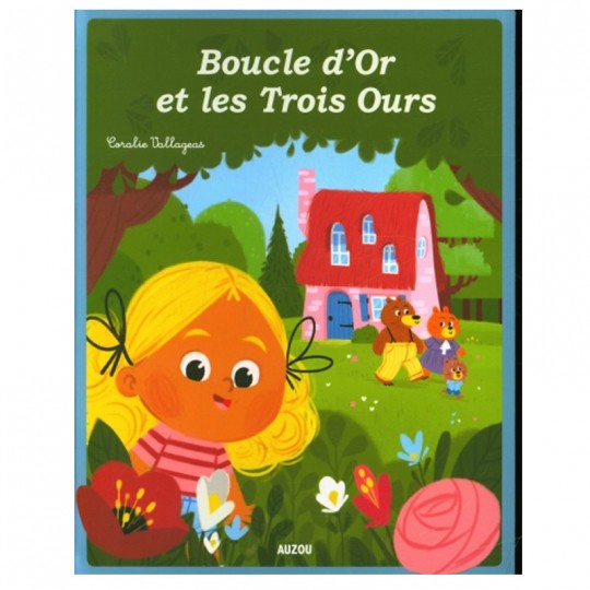 Album : Boucle d'Or et les trois ours - Auzou Auzou - 1