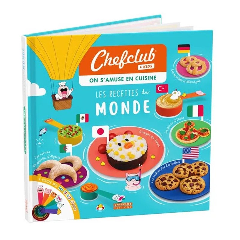 Livre Kids : Les Recettes du Monde - Chefclub Kids - Boutique BCD JEUX