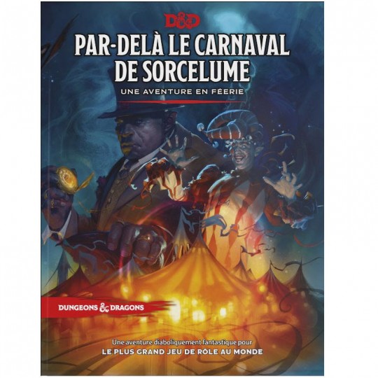 Par delà le Carnaval de Sorcelume - Dungeons & Dragons 5E Wizards Of The Coast - 2