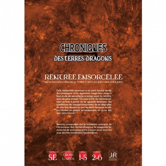 Chroniques Des Terres Dragons - N° 2 Rentrée Ensorcelée JDR Editions - 2