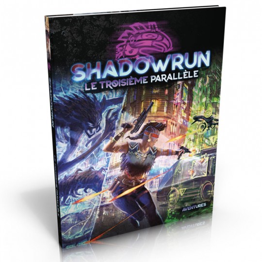 Shadowrun 6 - Le Troisième Parallèle Black Book Editions - 1
