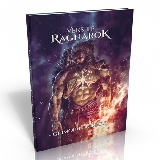 Vers le Ragnarök - Le Grimoire norrois Black Book Editions - 1