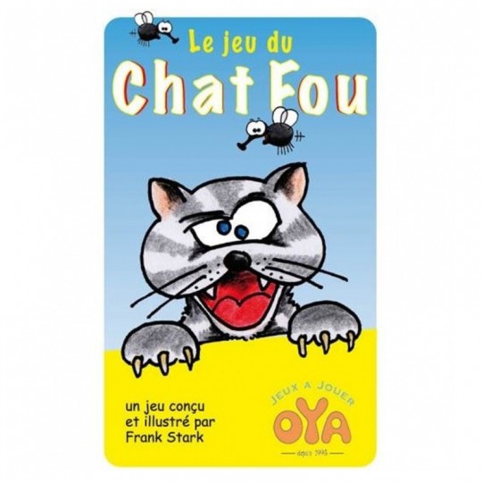 Le jeu du Chat Fou Oya - 1