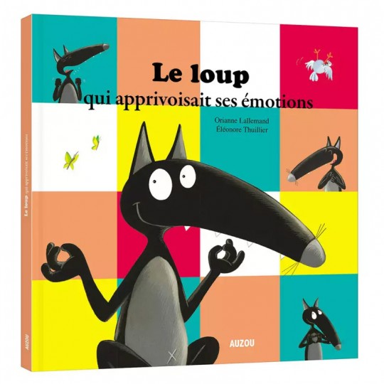 Livre Le loup qui apprivoisait ses emotions - Auzou Auzou - 1