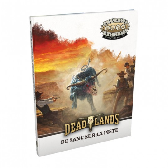 Deadlands : L'Ouest étrange : Du sang sur la piste Black Book Editions - 1