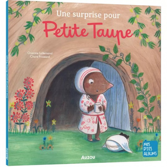 Mes p'tits albums : Une surprise pour petite taupe - Auzou Auzou - 1
