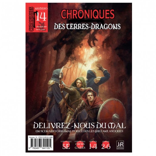 CHRONIQUES DES TERRES DRAGONS - N°14 - Délivrez-nous du mal JDR Editions - 1