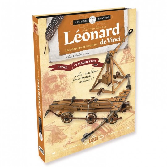 Scientifiques et inventeurs -  Les machines de Léonard de Vinci : LA CATAPULTE ET L'ARBALÈTE Sassi - 1