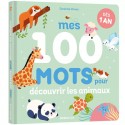 Livre Mes 100 mots pour découvrir les animaux - Auzou Auzou - 1 Livre Mes 100 mots pour découvrir les animaux - Auzou Auzou - 1