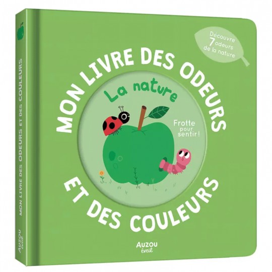 Mon livre des odeurs et des couleurs : La nature - Auzou Auzou - 1