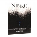 Nibiru - Cartes du Monde sans ciel Respell - 1 Nibiru - Cartes du Monde sans ciel Respell - 1