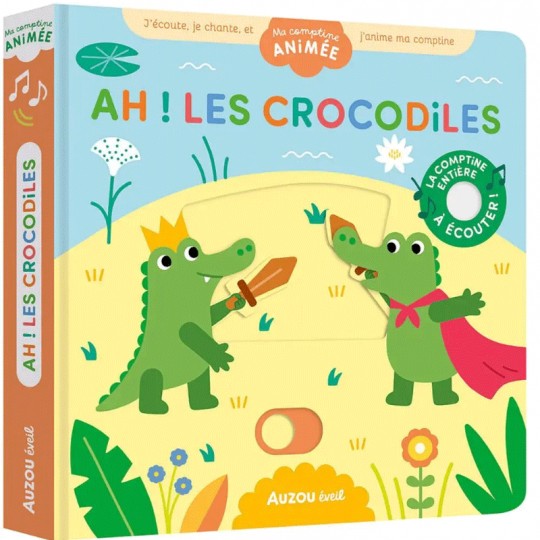 Livre sonore Ma comptine animée : Ah ! les crocodiles - Auzou Auzou - 1