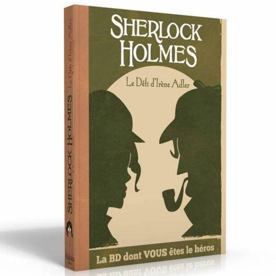 La BD dont vous êtes le héros : Sherlock Holmes Tome 4 - Le défi d'Irène Adler Makaka Editions - 1