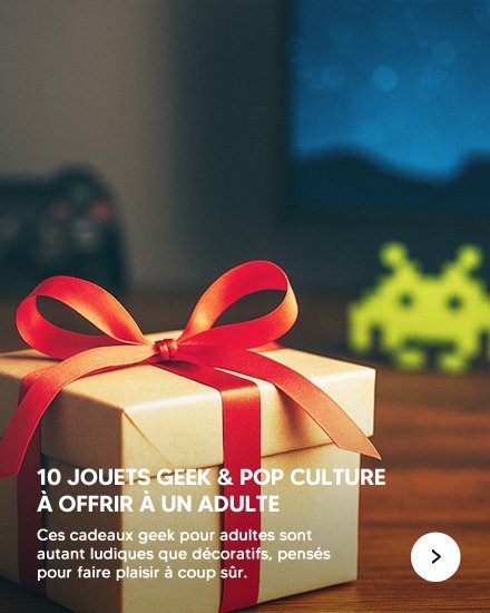 10 jouets geek à offrir à un adulte fan de pop culture et de rétro-gaming
