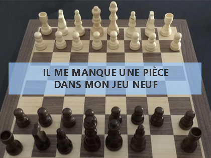 Il me manque une ou plusieurs pièce(s) dans mon jeu neuf