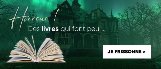 Livres qui font peur thème horreur