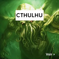 Jeux d'enquete sur le thème Cthulhu